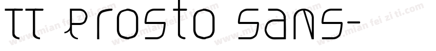 TT Prosto sans字体转换